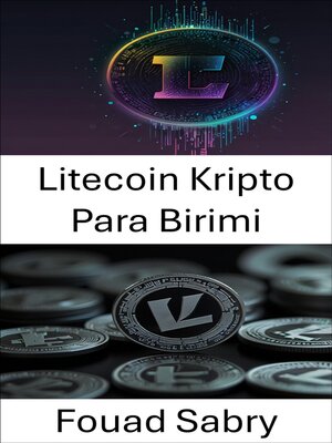 cover image of Litecoin Kripto Para Birimi